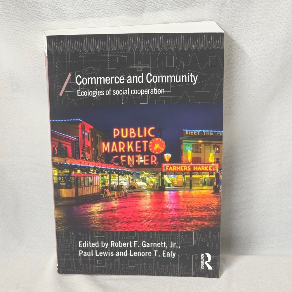 Commerce and Community : Ecologies of Social Cooperation Book